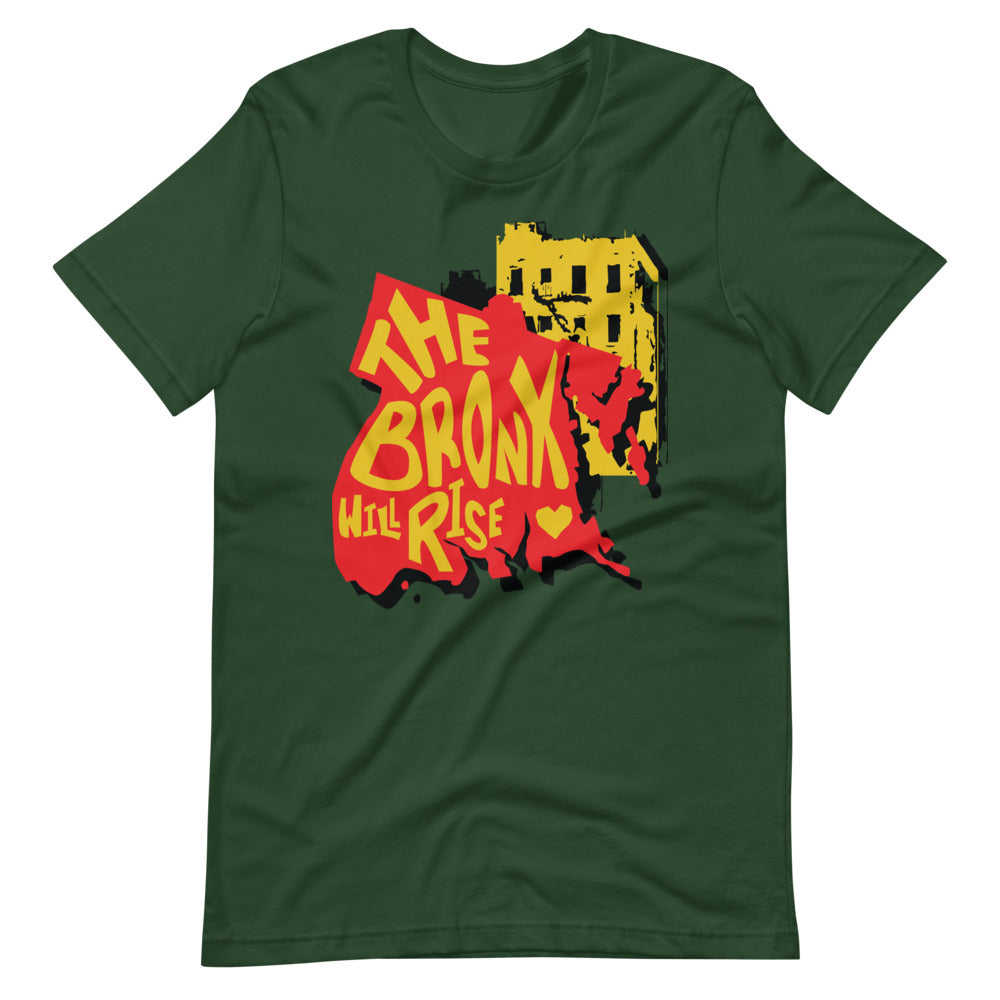 The Bronx Will Rise T-shirt