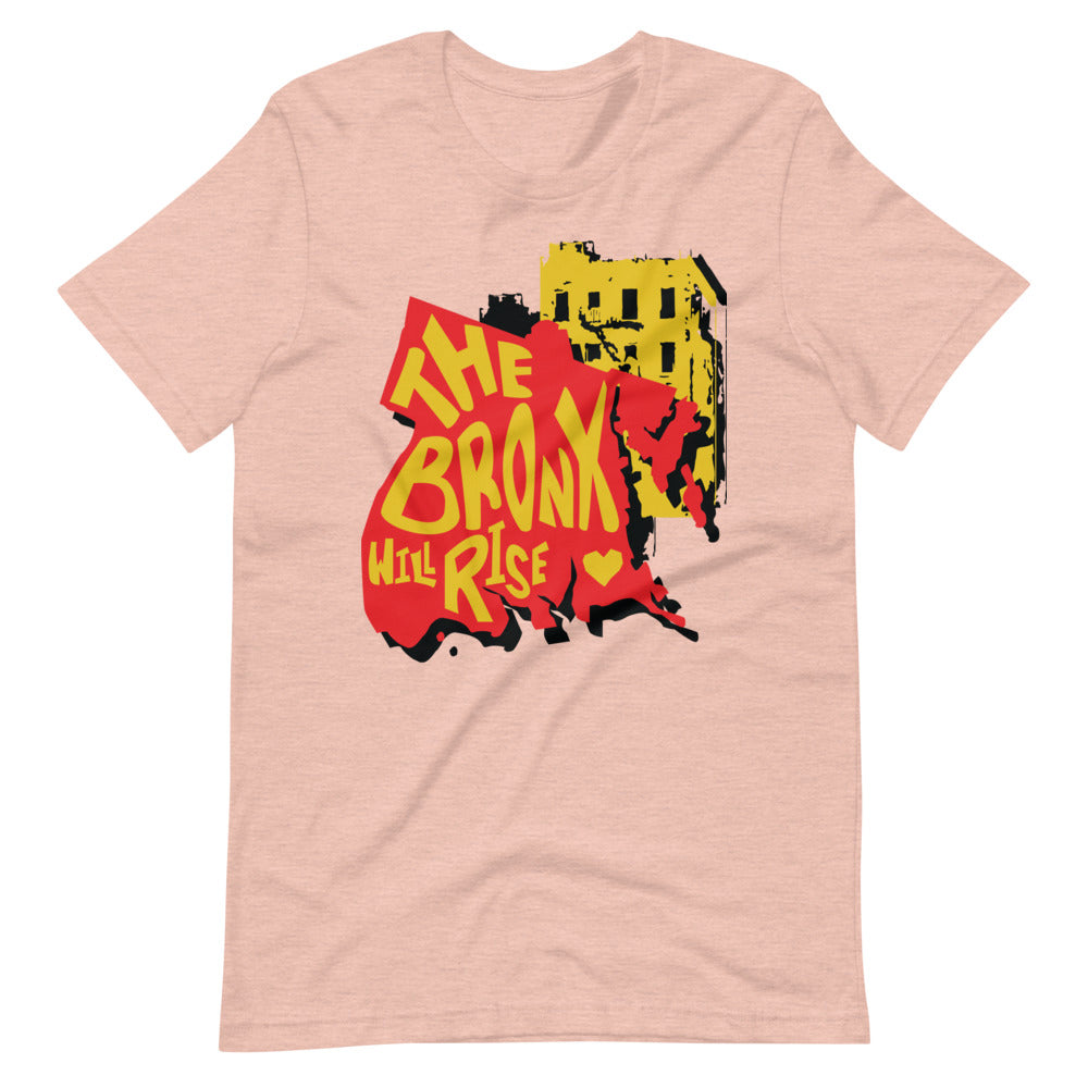 The Bronx Will Rise T-shirt