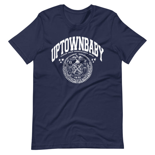 UPTOWN BABY T-Shirt